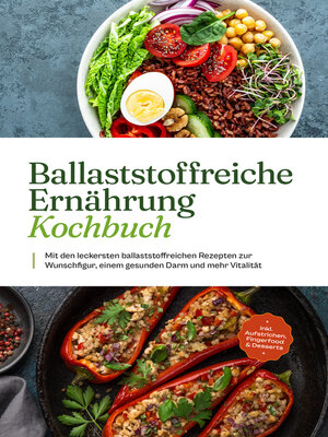cover image of Ballaststoffreiche Ernährung Kochbuch